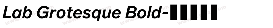 Lab Grotesque Bold字体转换